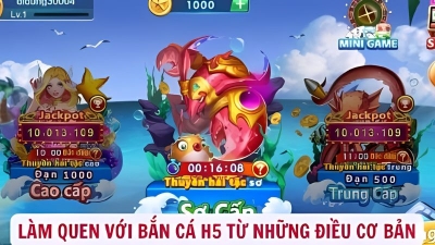 Bắn cá H5 - Trải nghiệm game đổi thưởng đỉnh cao trực tuyến