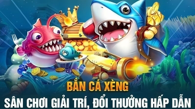 Bắn cá xèng - Tựa game giải trí và kiếm tiền online hấp dẫn